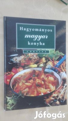 Horváth Boldizsár: Hagyományos magyar konyha