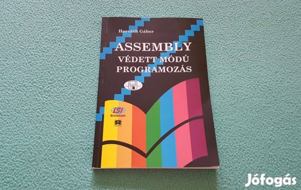 Horváth Gábor: Assembly védett módú programozás könyv