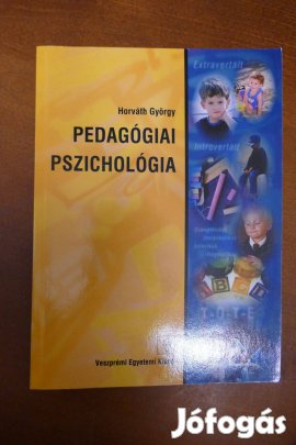 Horváth György - Pedagógiai pszichológia