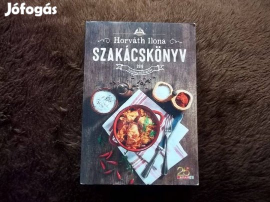 Horváth Ilona Szakácskönyv Jubileumi Kiadás