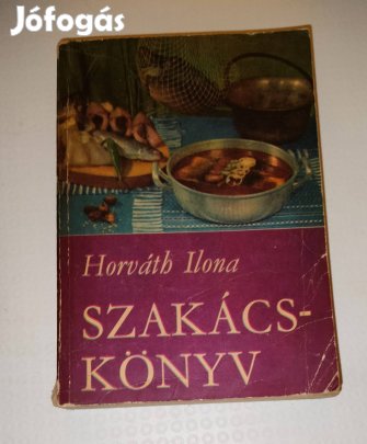 Horváth Ilona szakácskönyv 1970 könyv 