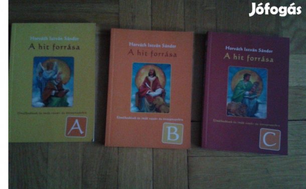 Horváth István: A hit forrása
