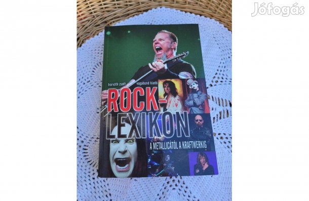 Horváth Zsolt: Rocklexikon -A Metallicától a Kraftwerkig