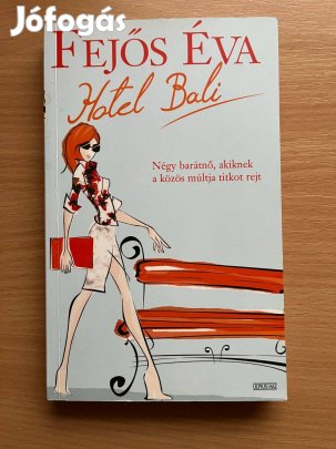 Hotel Bali, Fejős Éva