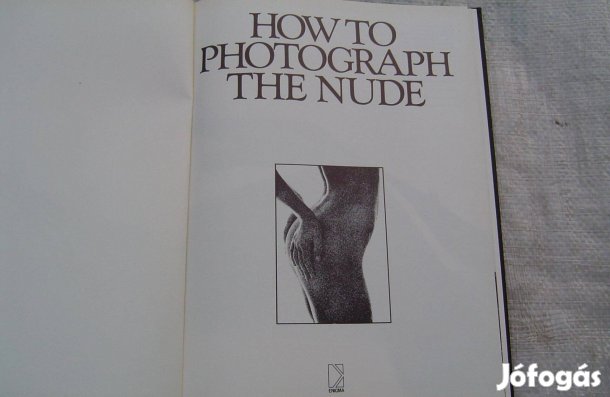 How to photograph the nude ? könyv