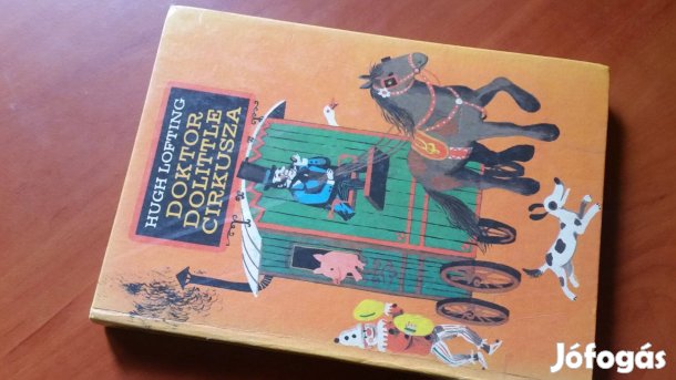 Hugh Lofting: Doktor Dolittle cirkusza + Bürger: Münchhausen báró