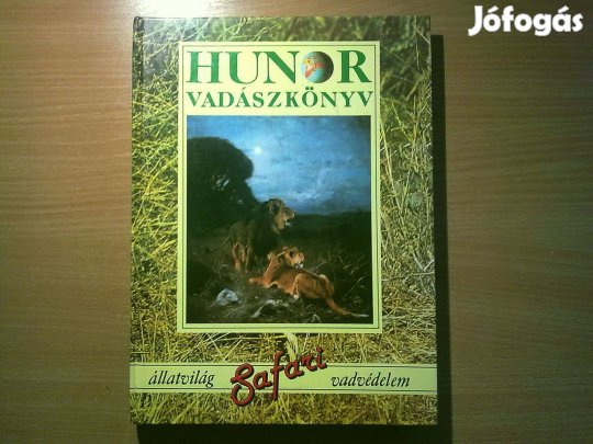 Hunor vadászkönyv ( öt világrész vadászatával, állatvilágával foglalko