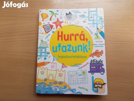 Hurrá, utazunk! Foglalkoztató könyv Új