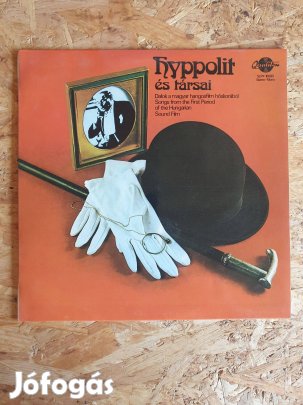 Hyppolit és társai (bakelit) Slpx 16580