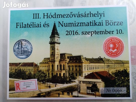 III.Hódmezővásárhelyi Filatéliai és Numizmatikai Börze 2016 ajá