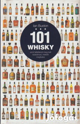 Ian Buxton: 101 whisky, amit feltétlenül meg kell kóstolnod, mielőtt m