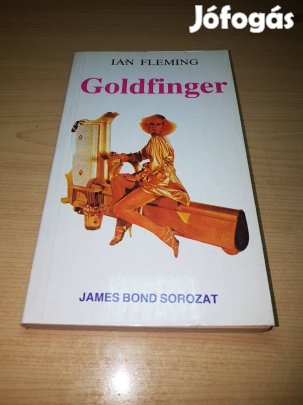 Ian Fleming - Goldfinger (James Bond sorozat)