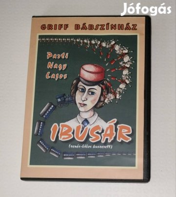Ibusár , zenész bábos dvd , Parti Nagy Lajos, Griff Bábszínház 