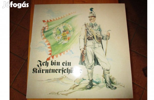 Ich bin ein Kärtnerschütze bakelit hanglemez eladó