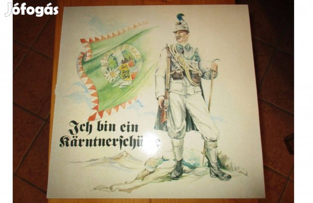 Ich bin ein Kärtnerschütze bakelit hanglemez eladó