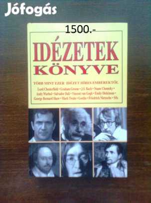 Idézetek könyve (több mint ezer idézet híres emberektől)