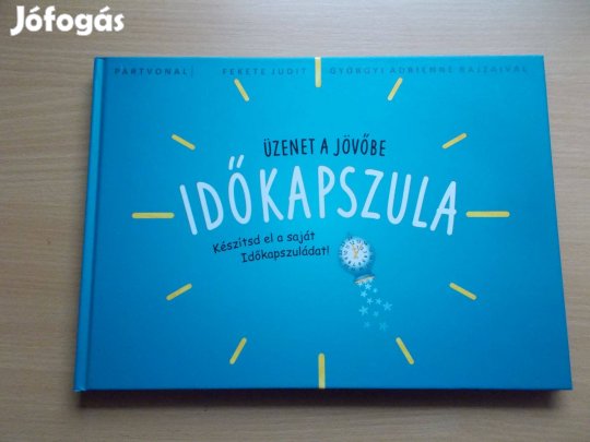 Időkapszula, Fekete Judit