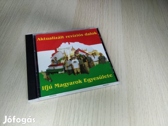 Ifjú Magyarok Egyesülete - Aktualizált Revíziós Dalok - CD 2001