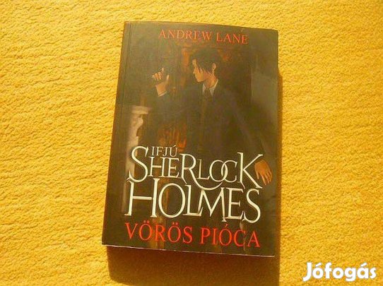Ifjú Sherlock Holmes - Vörös pióca - Andrew Lane - (Új könyv)