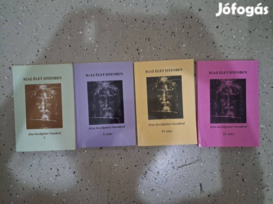 Igaz élet Istenben I, IX, X, XI Jézus beszélgetési Vassulával