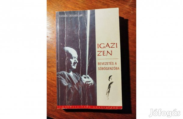 Igazi zen Taisen Deshimaru