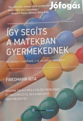Így segíts a matekban gyermekednek Könyv