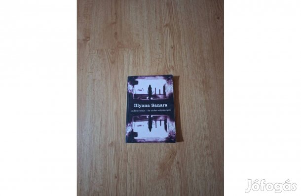 Illyana Sanara: Vadmacskák. Az utolsó rókatündér. Dedikált