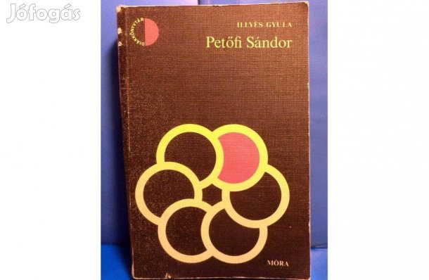 Illyés Gyula: Petőfi Sándor