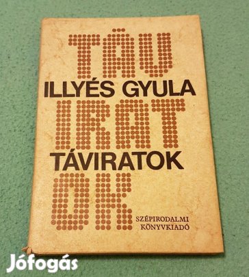 Illyés Gyula: Táviratok könyv