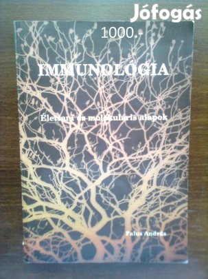 Immunológia (élettani és molekuláris alapok)