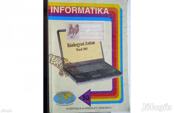 Informatika sorozat- Bánhegyesi Zoltán - World 2003