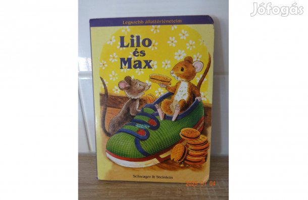 Ingrid Pabst: LILO És Max - kemény lapos mesekönyv Anne Suess rajz