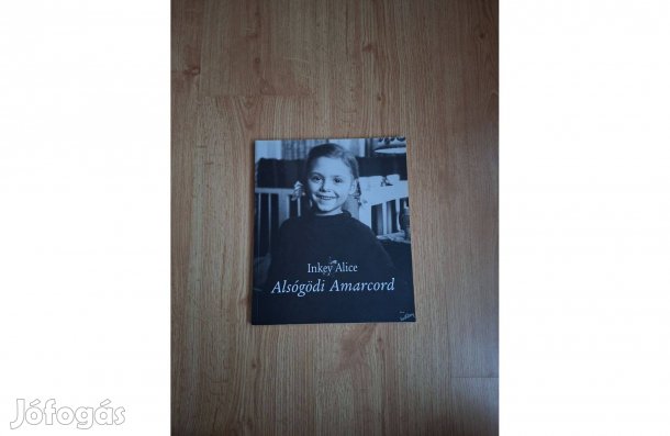 Inkey Alice: Alsógödi Amarcord