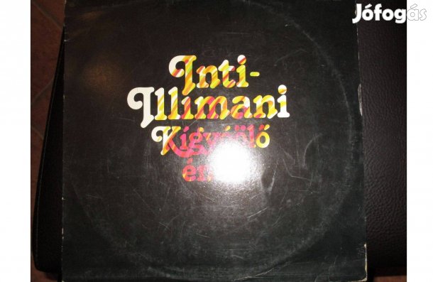 Inti-Illimani - Kígyóölő ének bakelit hanglemez eladó
