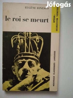 Ionesco - Le roi se meurt