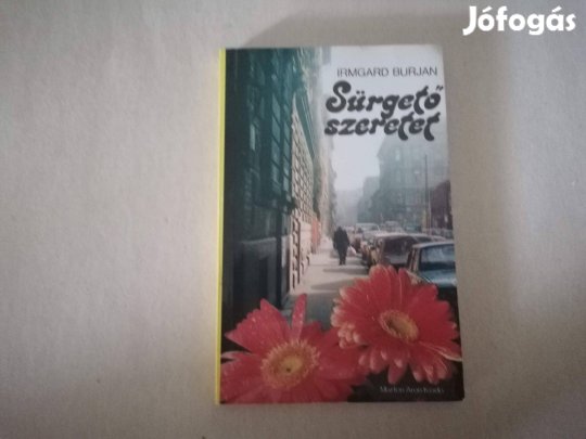 Irmgard Burjan: Sürgető szeretet c.könyv jó állapotban eladó!