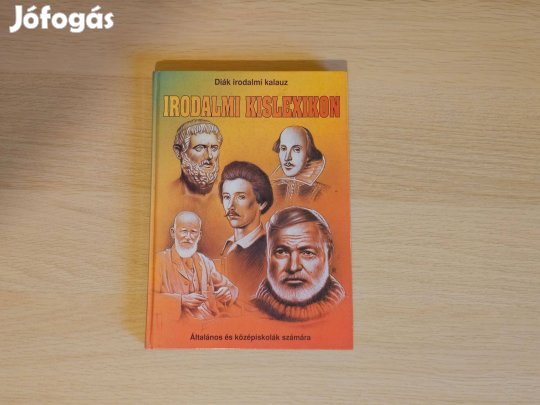 Irodalmi kislexikon - Diák irodalmi kalauz