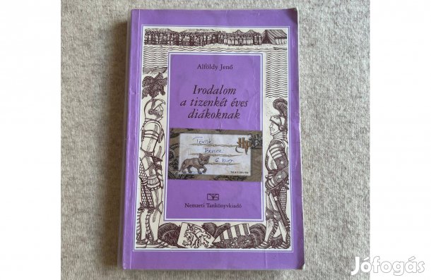 Irodalom a tizenkét éves diákoknak + memoriterfüzet 6. - Alföldy Jenő