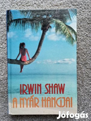 Irwin Shaw A nyár hangjai