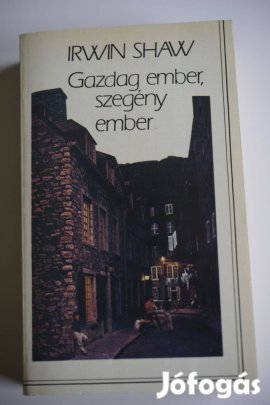 Irwin Shaw: Gazdag ember, szegény ember + Oroszlánkölykök I-II