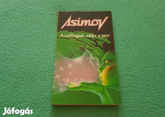 Isaac Asimov: A csillagok, akár a por könyv