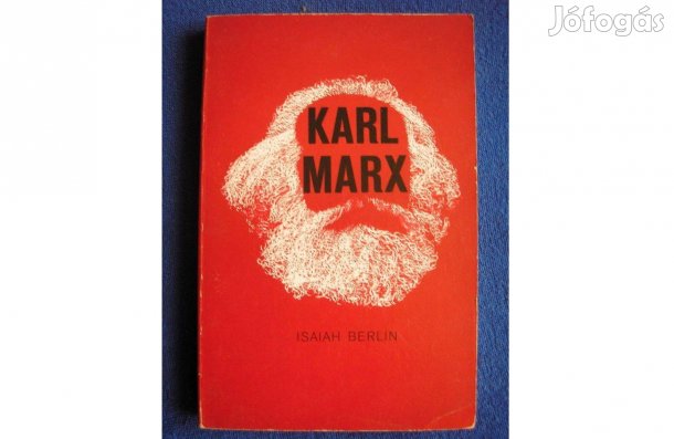 Isaiah Belin: Karl Marx - His Life And Environment