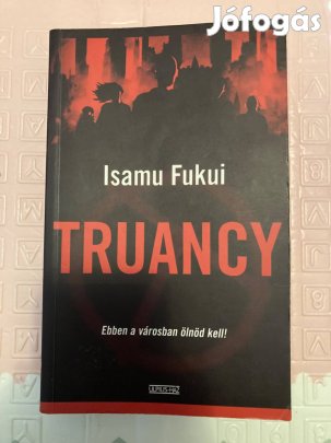 Isamu Fukui - Truancy