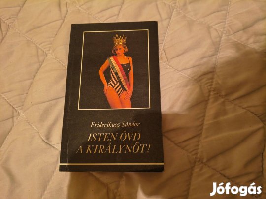 Isten óvd a Királynőt