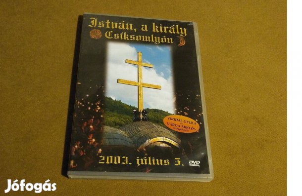 István, a király - Csíksomlyón (Előadás DVD)