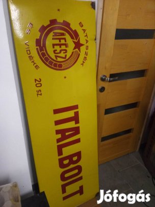 Italbolt  Afész feliratos zománcos tábla. 150x50 cm 100 ezer Ft!