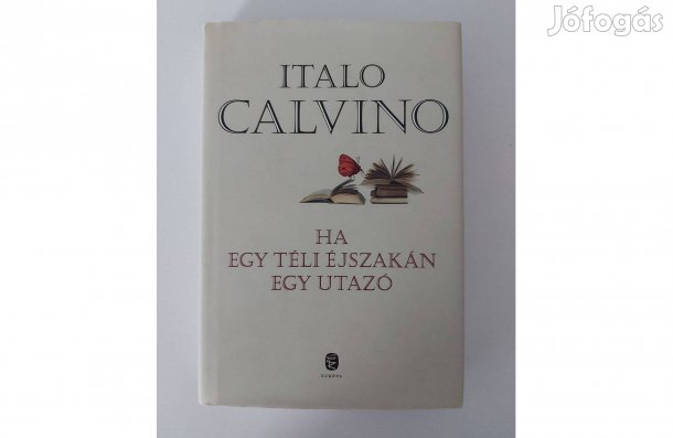 Italo Calvino: Ha egy téli éjszakán egy utazó