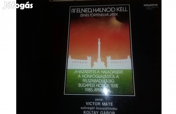 Itt élned halnod kell dupla bakelit hanglemez eladó