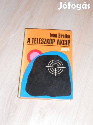 Ivan Bratko: A Teleszkóp akció (0698)