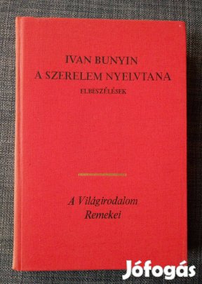 Ivan Bunyin - A szerelem nyelvtana